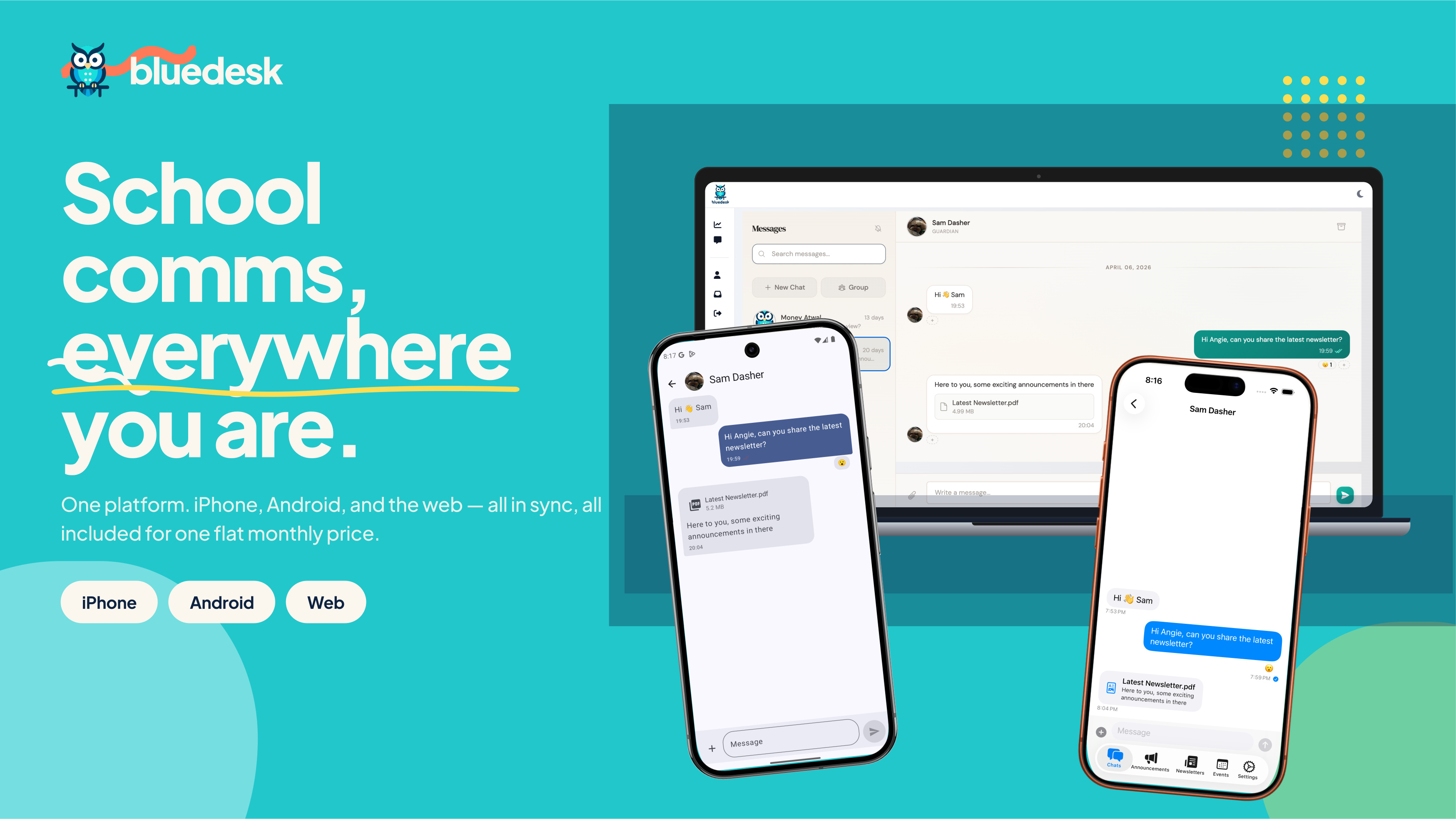 School comms everywhere you are — laptop, iPhone, and Android in sync